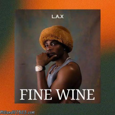 L.A.X - Fine Wine