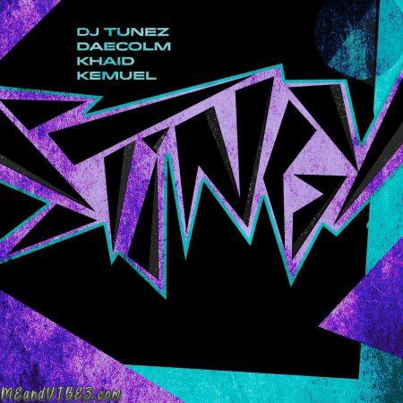 DJ Tunez - STINGY ft. Daecolm, Khaid, Kemuel